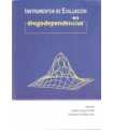 Instrumentos de Evaluación en Drogodependencias