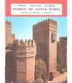 Puerto de Santa María. (Ciudad de Historia y Turis