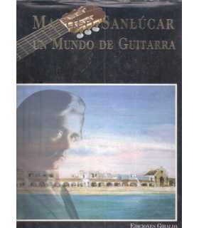 Manolo Sanlúcar, un mundo de guitarra
