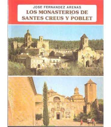 Los monasterios de Santes Creus y Poblet