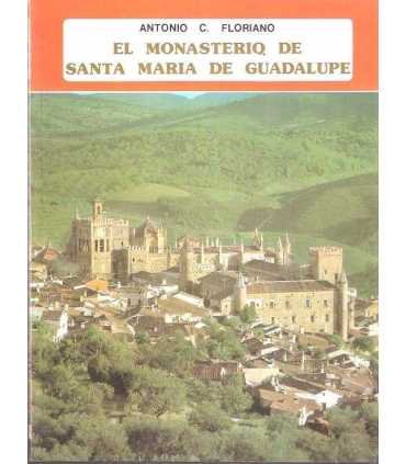 El monasterio de Santa María de Guadalupe