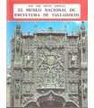 El museo nacional de escultura de Valladolid