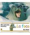 Mis animales favoritos, 15: La foca
