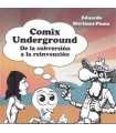 Comix Underground. De la subversión a la reinvenci