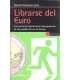 Librarse del Euro