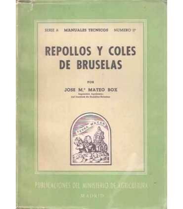 Repollos y coles de bruselas