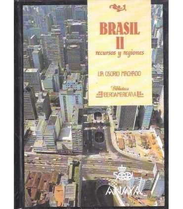 Brasil II, recursos y regiones