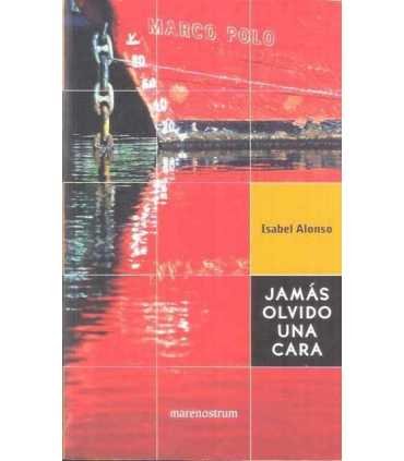 Jamás olvido una cara