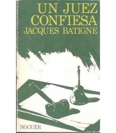 Un juez confiesa