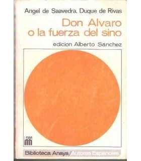 Don Álvaro o la fuerza del sino