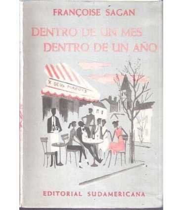 Dentro de un mes, dentro de un año