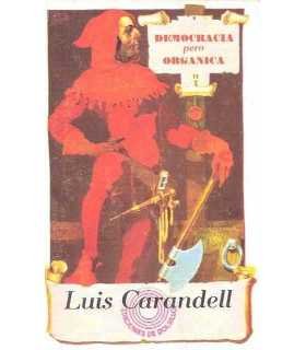 Democracia, pero orgánica