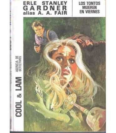 Los tontos mueren en viernes