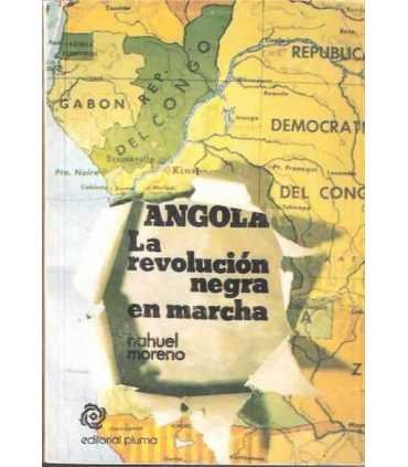 Angola. La revolución negra en marcha
