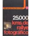 25.000 Kms de rallye fotográfico