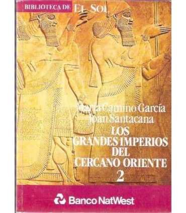 Los grandes imperios del cercano Oriente 1