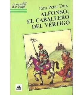 Alfonso, el caballero del vértigo