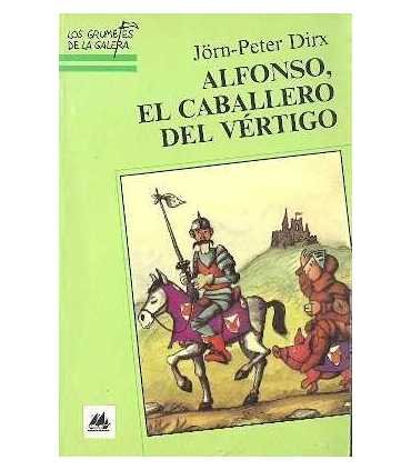 Alfonso, el caballero del vértigo