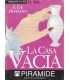 La casa vacia