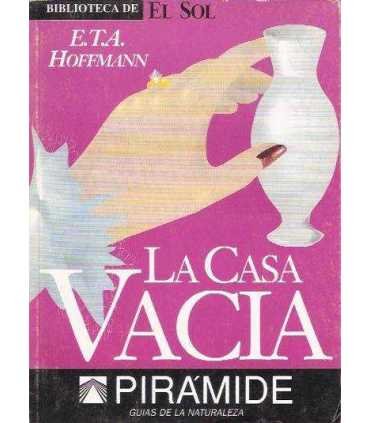 La casa vacia