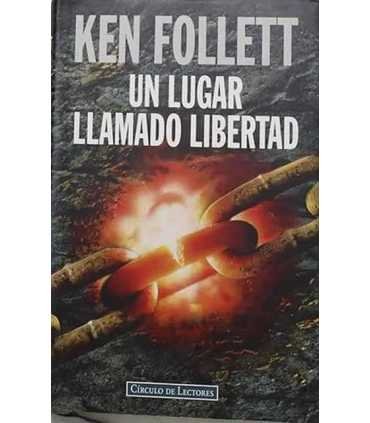 Un lugar llamado libertad