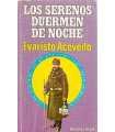 Los serenos duermen de noche