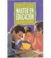 Master en educación. Guia de padres y enseñantes p