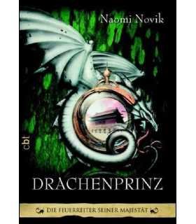 Drachenprinz. Die Feuerreiter Seiner Majestät