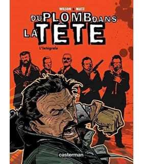 Du plomb dans la tête