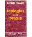 Teologías de la Praxis