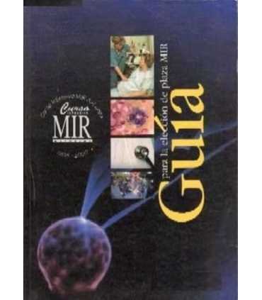 Guía para la elección de plaza MIR. 1988 - 1999
