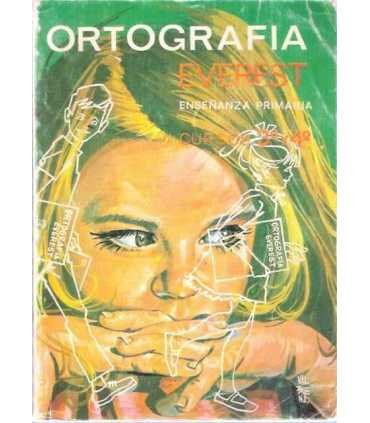 Ortografía Everest, cursos 3º y 4º de Enseñanza Pr
