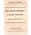 The White Monkey. A silent Wooing
