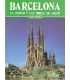 Barcelona. La ciudad y las obras de Gaudí