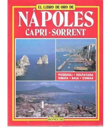 El libro de oro de Nápoles. Capri. Sorrent. Las Pe