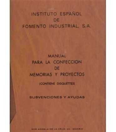Manual para la confección de Memorias y Proyectos,