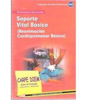 Soporte vital básico (reanimación cardiopulmonar b