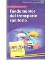 Fundamentos del transporte sanitario