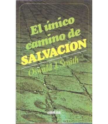 El único camino de salvación