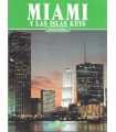 Miami y las Islas Keys