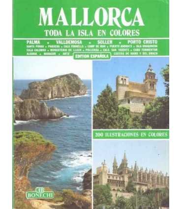 Mallorca. Toda la isla en colores