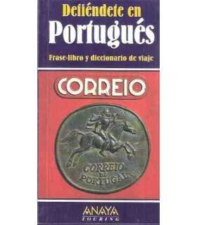 Defiéndete en portugués. Frase-libro y diccionario