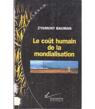 Le cout humain de la mondialisation