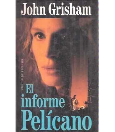 El informe Pelícano