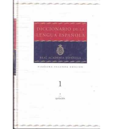 Diccionario de la lengua española. Tomo 1