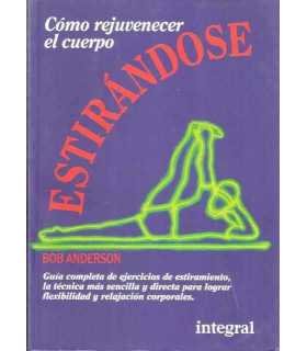 Cómo rejuvenecer el cuerpo estirándose