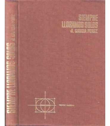 Siempre lloramos solos