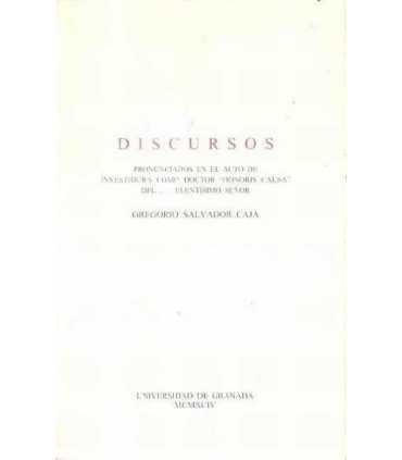 Discursos pronunciados acto de investidura de doctor Honoris Causa D. Gregorio Salvador Caja