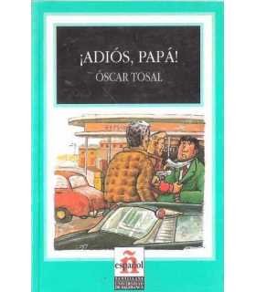 ¡Adiós, Papá!