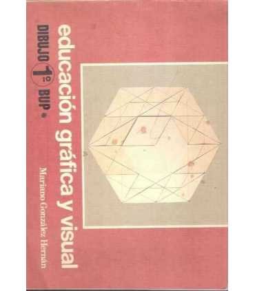 Educación gráfica y visual. Dibujo 1º BUP